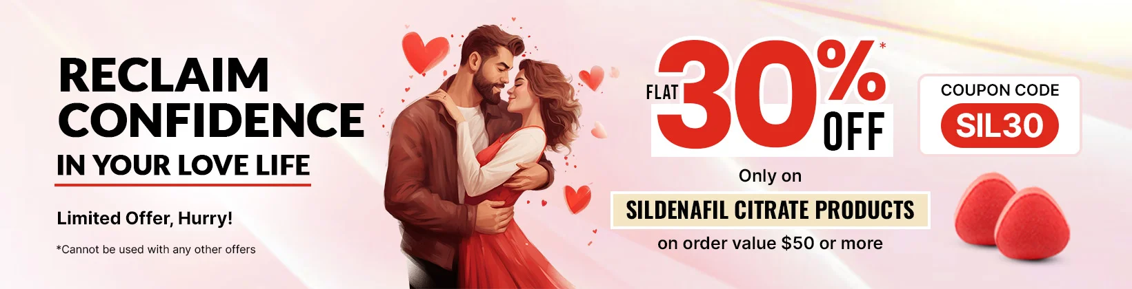 Reclaim confidence in your love life — offer on Sildenafil Citrate